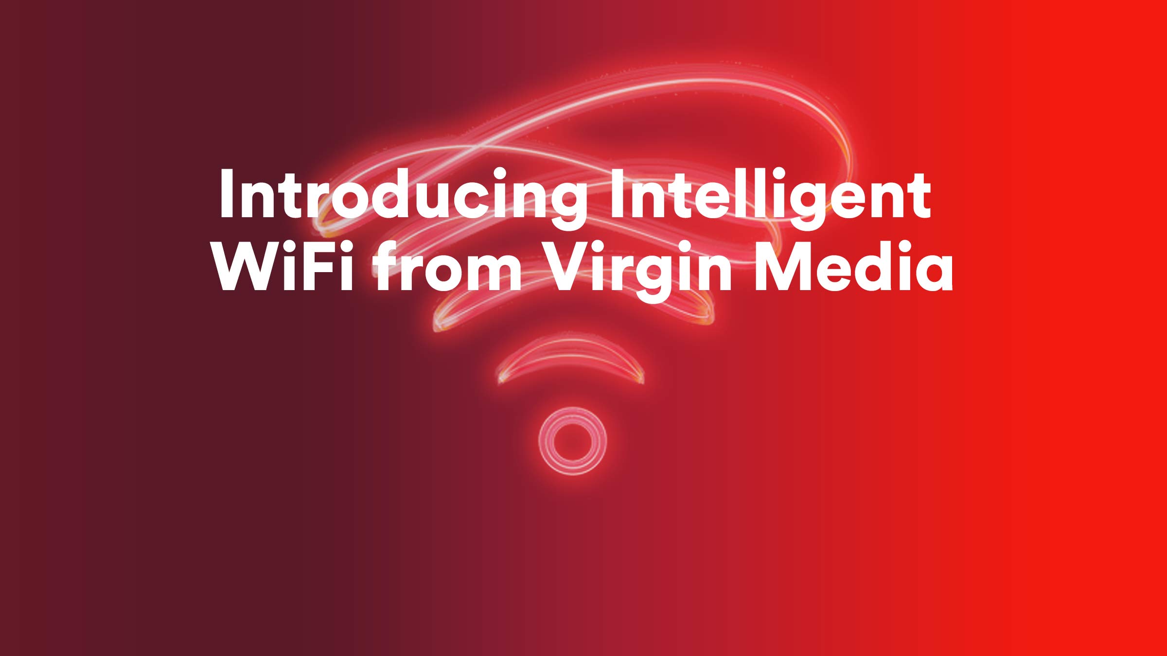 Intelligent WiFi From Virgin Media With Hub 3 And The Connect App
